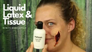 How to work with Liquid Latex and Tissue | Special Effects  Makeup | Liquid Latex