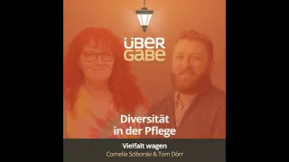 ÜG134 - Diversität in der Pflege (Cornelia Sciborski & Tom Dörr)