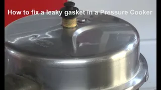 An easy tip for fixing a leaky gasket in a Pressure Cooker