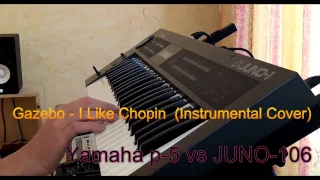 Gazebo - I Like Chopin Yamaha p-5 vs JUNO-106 (Instrumental Cover)