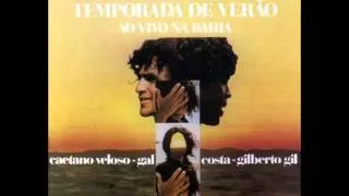 Caetano Veloso, Gal Costa & Gilberto Gil - De Noite Na Cama