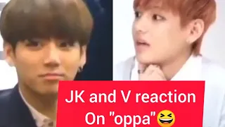 Jungkook vs kim reaction on being called. "oppa"😂wait for kim taehyung 😂