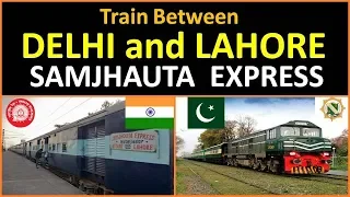 Samjhauta Express: A Train Between India and Pakistan| समझौता एक्सप्रेस | || Rail Site ||