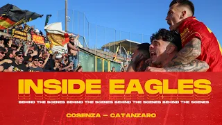 INSIDE EAGLES | COSENZA - CATANZARO