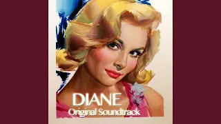 Finale from Diane ("Diane" Original Soundtrack Theme)