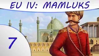 EU4: Cradle of Civilization - Mamluks - Part 7