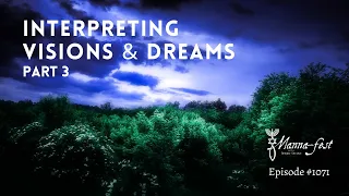 Interpreting Visions & Dreams Part 3 | Episode #1071 | Perry Stone