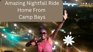 Amazing Nightfall Ride From Camps Bay|| Great Twilight Moments #Kamer Heritage With Dr Anas