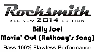 Billy Joel "Movin' Out (Anthony's Song)" Rocksmith 2014 bass 100% finger