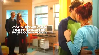 Marizza y Pablo | Only love can hurt like this