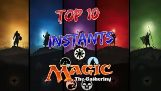 TOP 10 MEJORES INSTANTÁNEOS de la historia de Magic