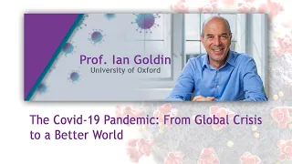 The Covid-19 Pandemic: From Global Crisis to a Better World