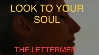 LOOK TO YOUR SOUL   THE LETTERMEN   WITH SING ALONG  LYRICS