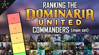 Ranking the Dominaria United Commander Options (Main Set)