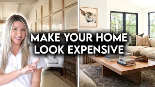 10 WAYS TO MAKE YOUR HOME LOOK EXPENSIVE | DESIGN HACKS