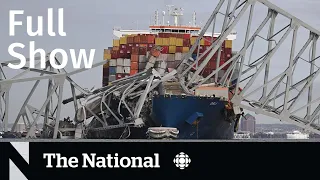 CBC News: The National | Catastrophic Baltimore bridge collapse
