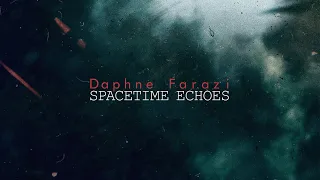 Spacetime Echoes [Full Album] ❂ Spectrum Visualisation