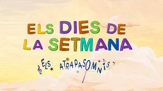 Els Atrapasomnis - ELS DIES DE LA SETMANA (videoclip oficial)