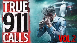 7 True Scary 911 Call Horror Stories (Vol. 2)