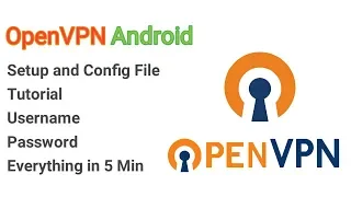 OpenVPN Android Setup Config and Tutorial