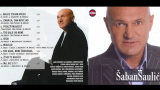 Šaban Šaulić - Mihajlo - (Audio 2008)