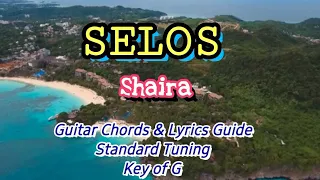 SELOS |Shaira Easy Guitar Chords Lyrics Guide Play-along Beginners Key of G [No Capo]