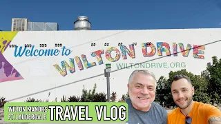Best Gay Travel Location? | Wilton Manors & Ft. Lauderdale VLOG
