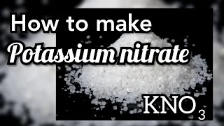 Potassium Nitrate | Inorganic synthesis