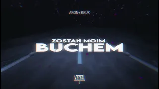 Aron x Krux - Zostań moim buchem (Versal Remix)