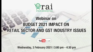 Webinar on Budget 2021 impact on Retail sector and GST industry issues