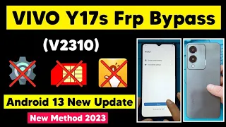 Vivo Y17s Frp Bypass Android 13 (V2310) | Vivo Y17s Google Account Remove | New Method Frp 2023