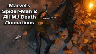 Marvel's Spider-Man All MJ Death Animations