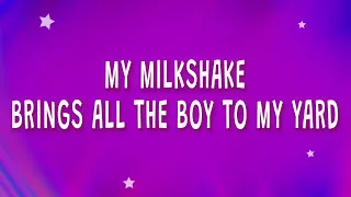 Kelis - My milkshake brings all the boy to the yard (Milkshake) (Lyrics)