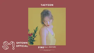 TAEYEON 태연 - 'Fine (feat. SHAYLEN)' (Original Demo Mix)