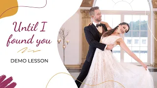 Demo Dance Lesson: Until I Found You 💃 🕺 Wedding Dance Online