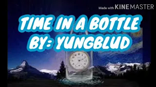 YUNGBLUD_-_TIME IN A BOTTLE