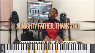 ALMIGHTY FATHER, THANK YOU (NIGERIAN CHRISTIAN MUSIC) - CALM PIANO FOR THANKSGIVING