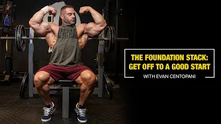 The Foundation Stack | Get Off To A Good Start | Evan Centopani