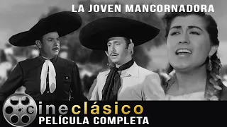 La Joven Mancornadora | Antonio Aguilar | Lola Beltrán | Película Clásica Mexicana | Cine Clásico