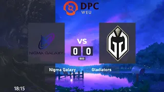 Nigma Galaxy vs. Gladiators - DPC WEU 2021/2022 Tour 2: Division I | BO3 @4liver