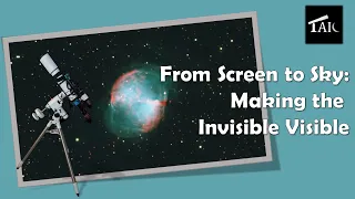 From Screen to Sky: Making the Invisible Visible | 2024-04-14
