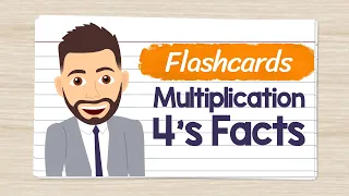 Multiplication Flashcards 4's Facts | Elementary Math with Mr. J