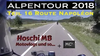 Alpentour 2018 #16 Route Napoléon / Dualvlog