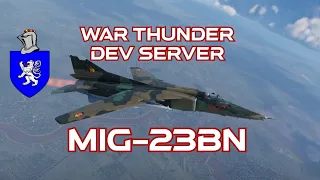 War Thunder "Drone Age" Dev Server: Mig-23BN first impression