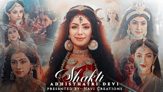 Shakti - Adhisthatri Devi // Ft. Subha Rajput as Shakti //