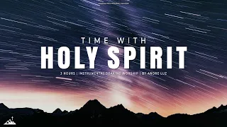 TIME WITH HOLY SPIRIT // INSTRUMENTAL SOAKING WORSHIP // SOAKING WORSHIP MUSIC