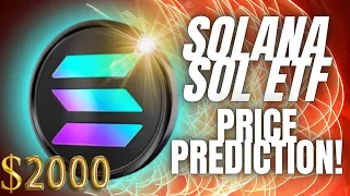 Solana SOL Price Prediction For This Bullrun! Why Solana Will Be First After ETH In The ETF Queue..