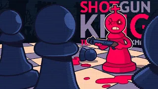 CHESS...BUT WITH A SHOTGUN! | Shotgun King