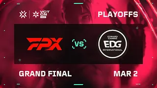 FPX vs EDG - Grand Final - VCT CN Kickoff