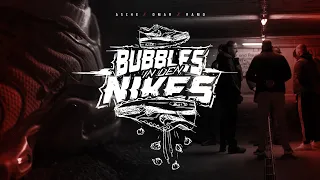 Asche ft Omar & Ramo - Bubbles in den Nikes